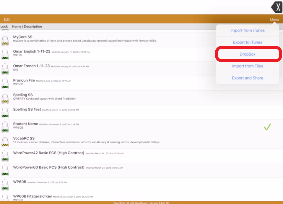 screen shot of menu pop up in Touch Chat with Dropbox outlined in red