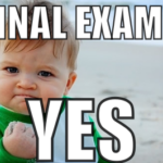 Final Exams Yes!