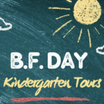 Sun and Clouds. Text: B.F. Day Kindergarten Tours