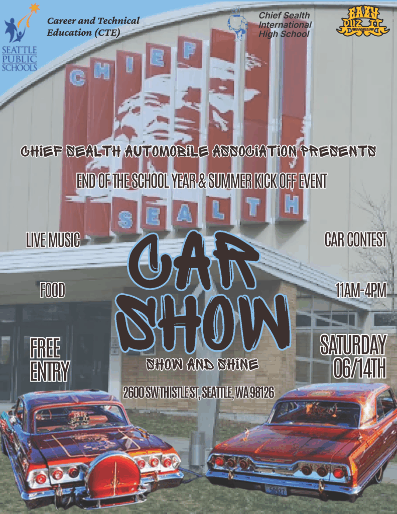 Chief Sealth Car Show, Sat June 14th, 11 a.m. - 4 p.m.