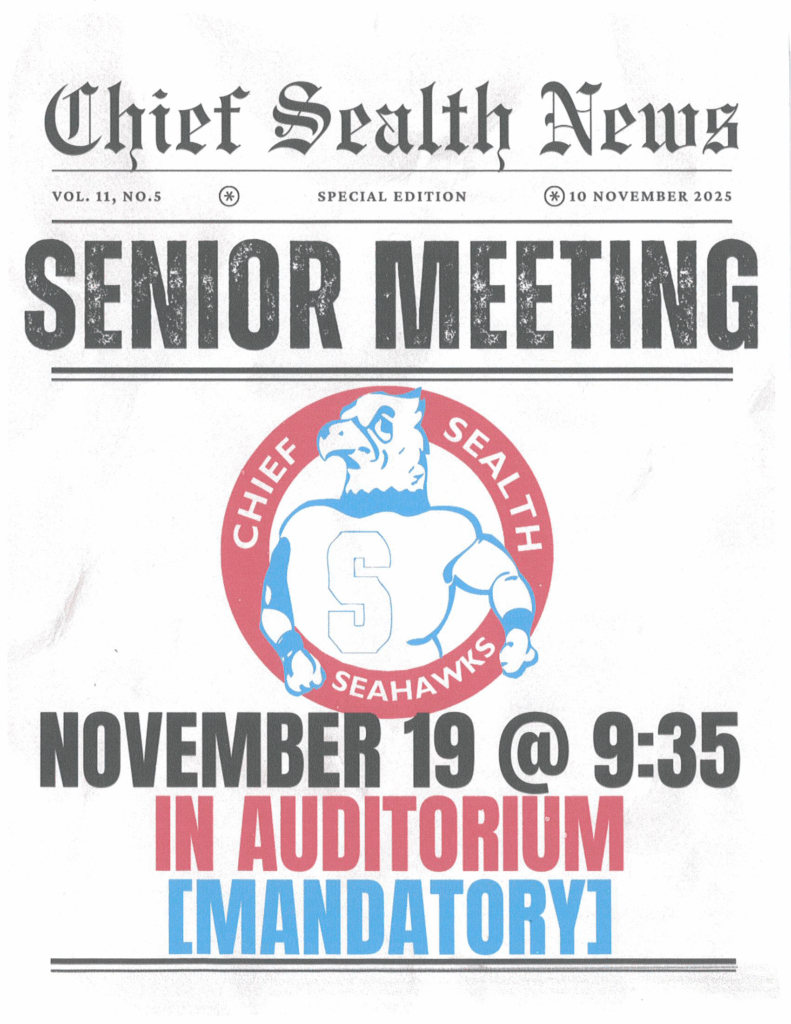 Senior Meeting in Auditorium on 11/19/25 starting at 9:35 a.m.