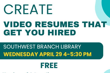 Southwest Branch Video Resume Summer Program