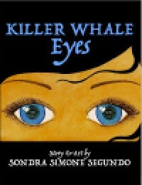 Image of book cover, Killer Whale Eyes