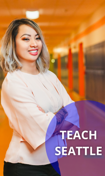 photo of teacher smiling for photo with text Teach Seattle