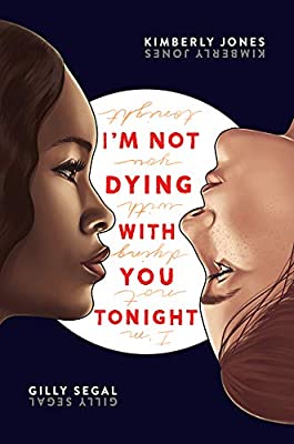 I'm Not Dying With You Tonight book cover