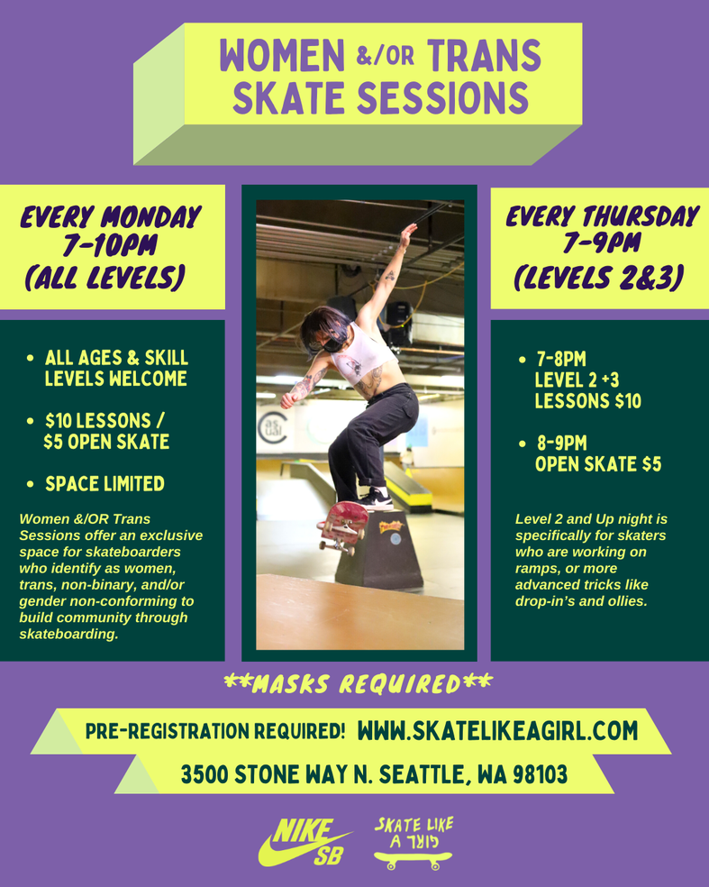 Women &/or Trans Skate Sessions. All flyer information is within the page
