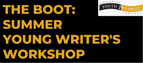 The Boot: Summer Writer's Workshop
