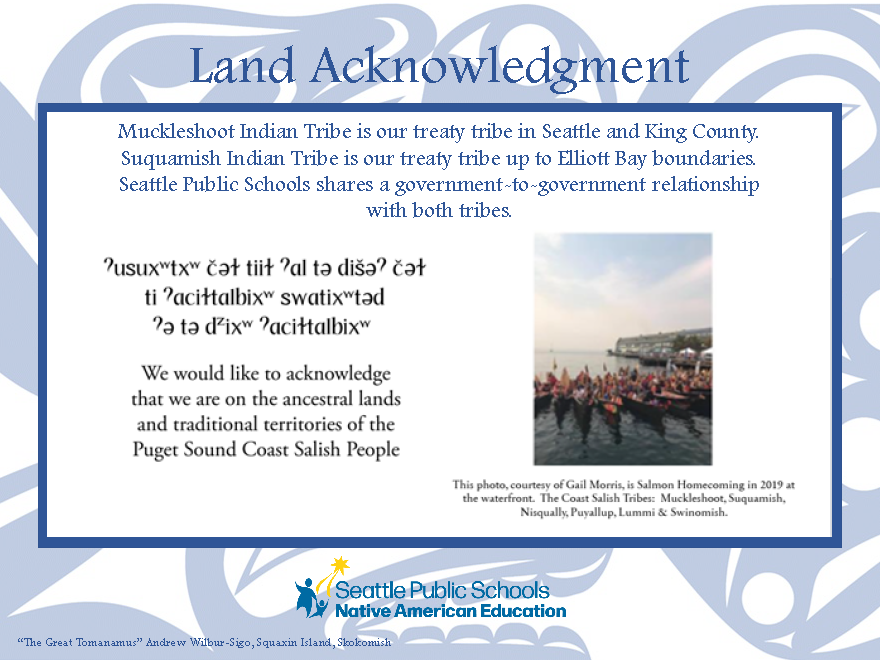 2023 land acknowledgment in English and Southern Lushootseed with photo of canoes