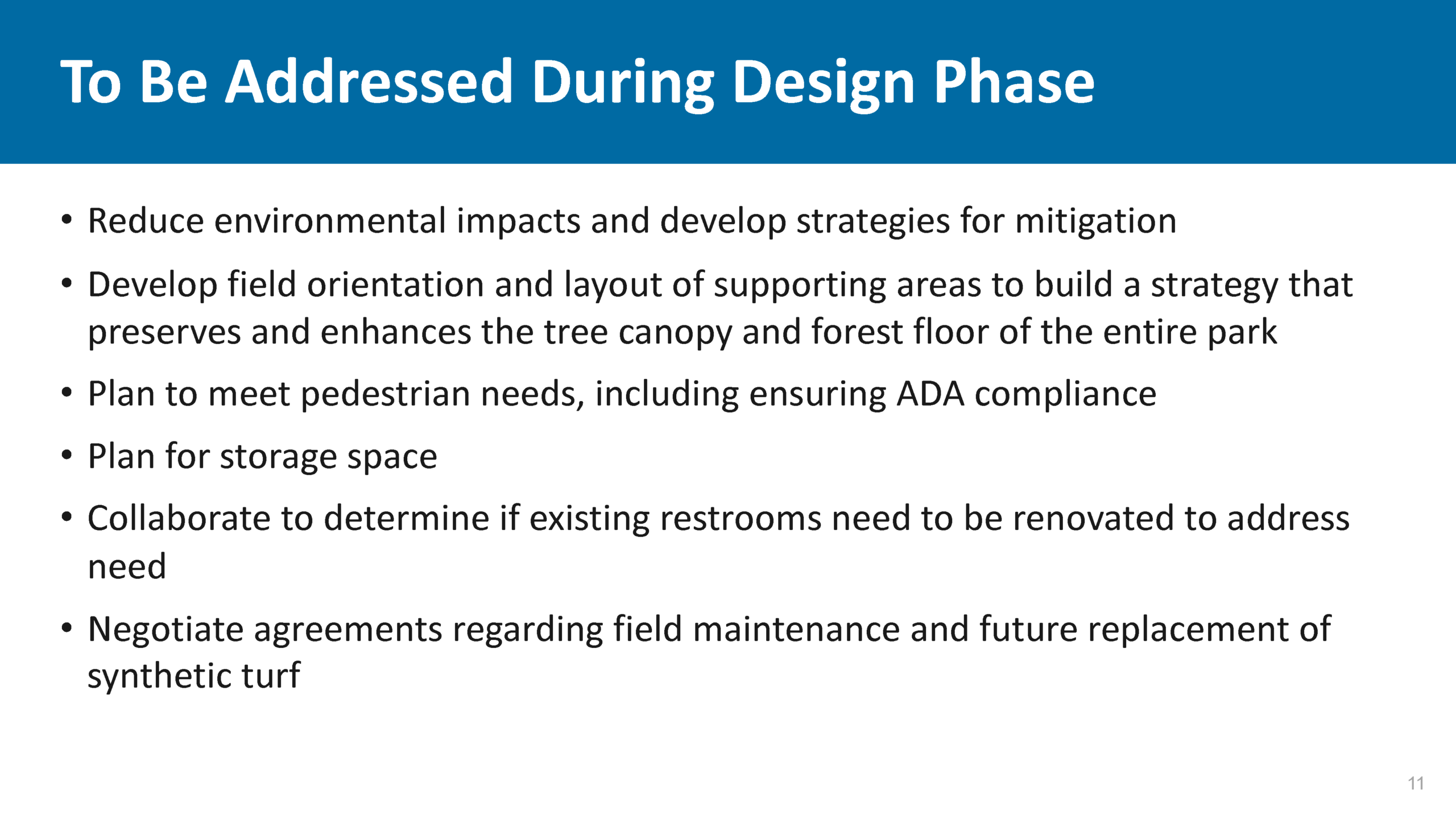 Slide 11 titled: To be addressed during design phase