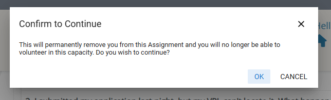 A warning displayed when a volunteer attempts to resign from a school