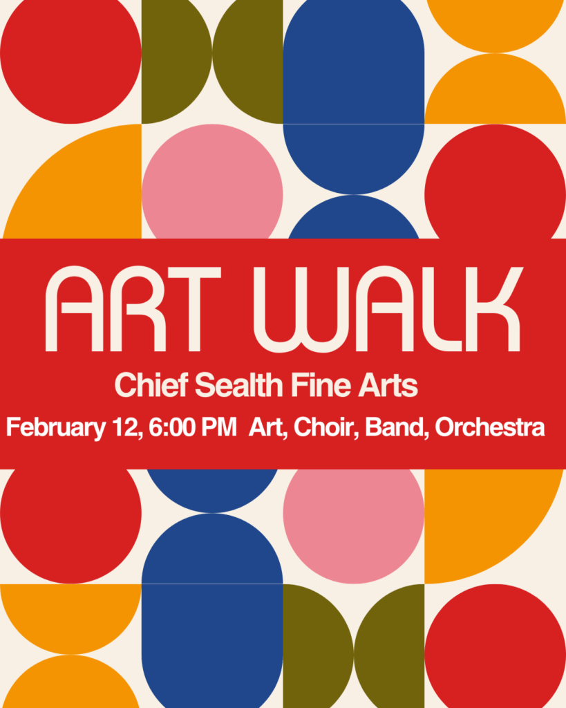 Chief Sealth Art Walk, Feb 12 starting at 6 p.m.