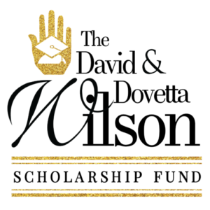 The David and Dovetta Wilson Scholarship fund