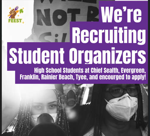 FEEST is recruiting student organizers now from Chief Sealth HS