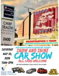 Show and Shine Car Show at Chief Sealth on May 30th from 11 a.m. to 2 p.m.