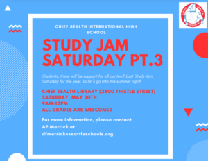 Study Jam on Saturday, May 30th in library in AM