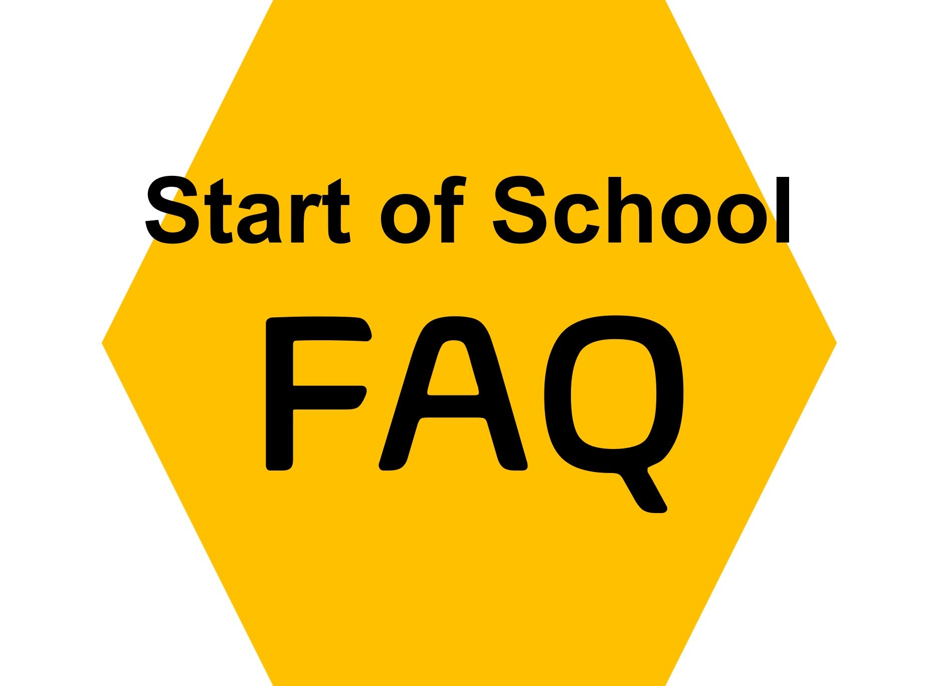 Bagley’s Start of School FAQ Daniel Bagley Elementary School
