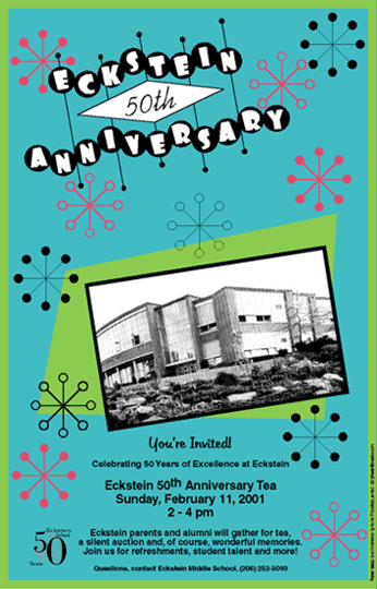 Image of 50th anniversary flyer. You're Invited Celebrating 50 years of Excellence at Eckstein
Eckstein 50th Anniversary Tea
Sunday, February 11, 2011
2-4 pm

Eckstein parents and alumni will gather for tea, a silent auction and, of course wonderful memories, Join us for refreshments, student talent and more!