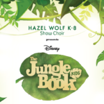 Hazel Wolf K-8 Show Choir presents Disney The Jungle Book Kids In jungle leaves and vines