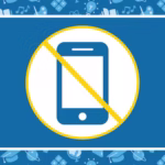 Graphic of a cellphone crossed out, representing a cellphone free environment