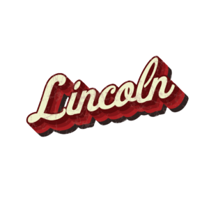 the word LINCOLN in script writing