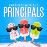 Popsicles with the Principals image of three popsicles at the beach with sunglasses