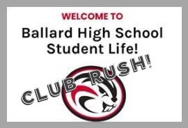 Welcome to BHS Student Life Club Rush