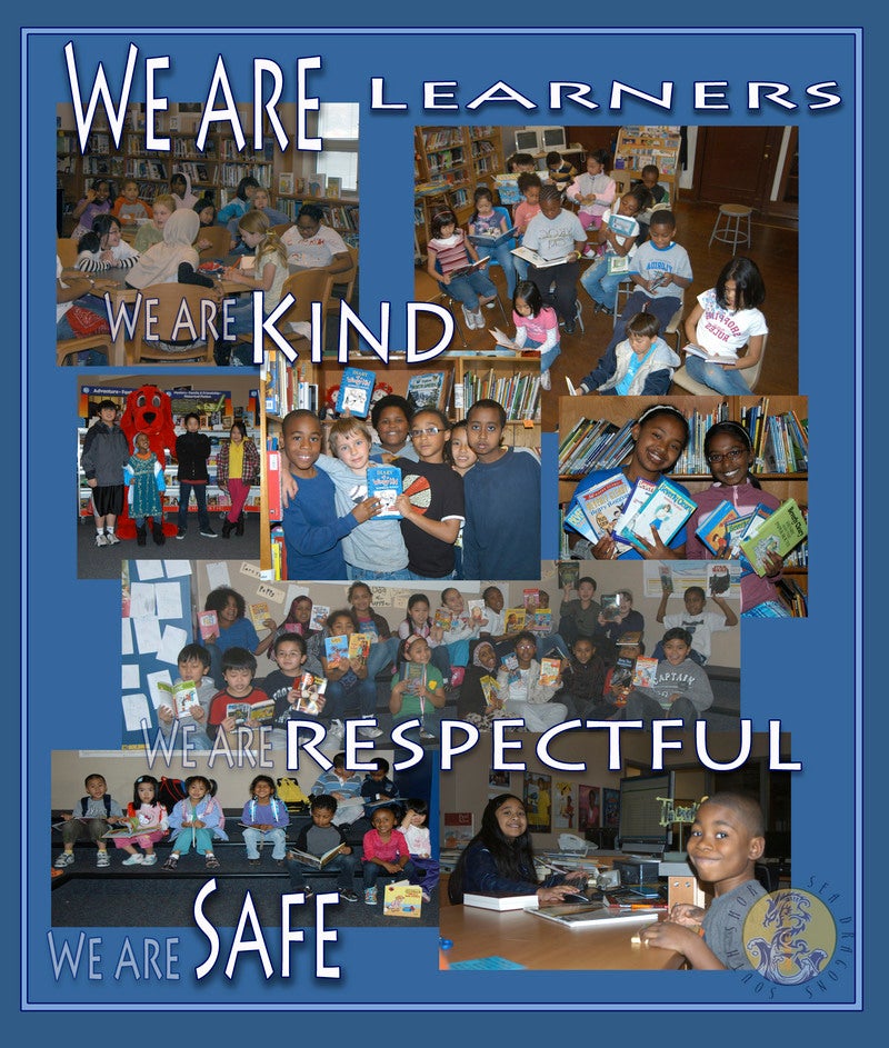We are Learners, We are Kind, We are Respectful, We are Safe the image also has a compilation of images of students